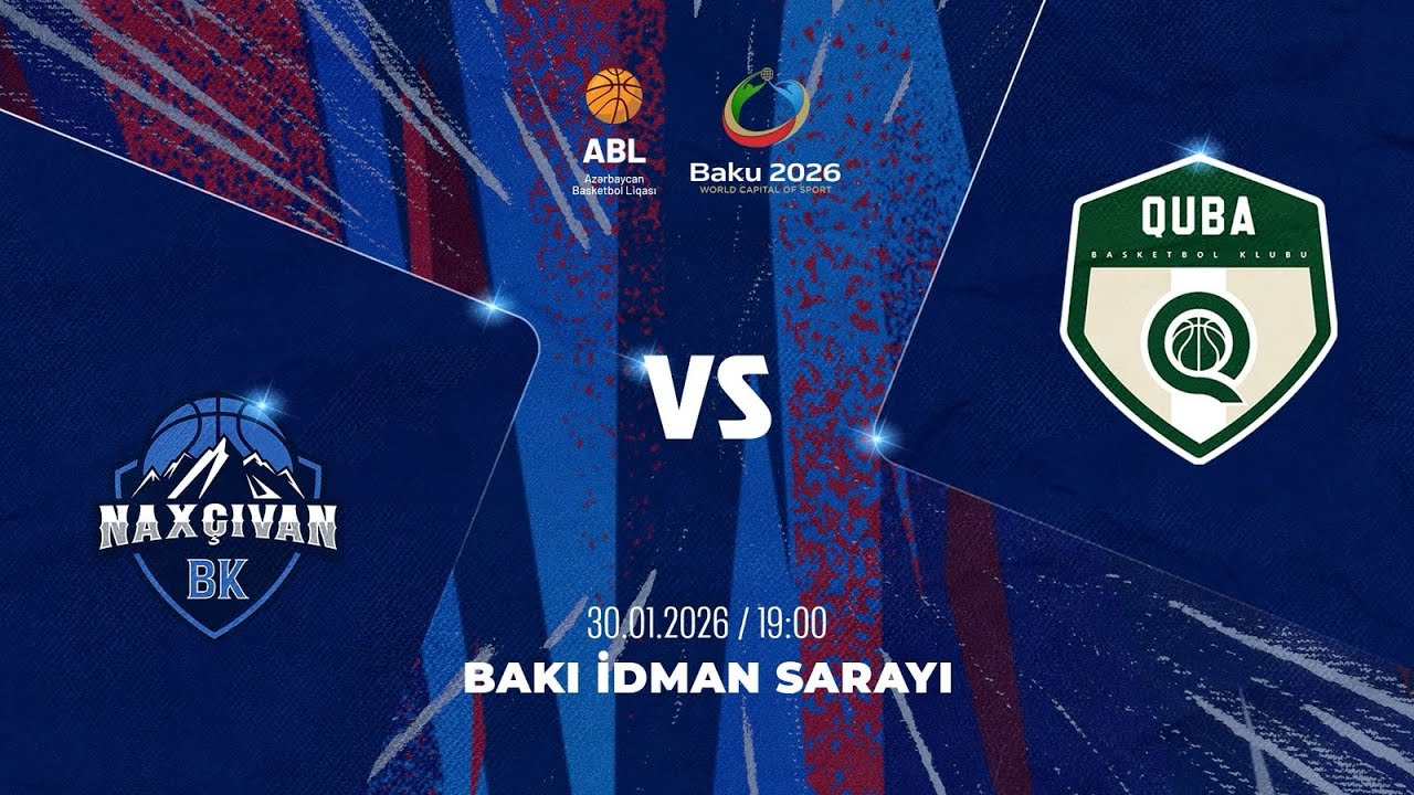 ABL 2025-2026 | NAXÇIVAN VS QUBA | 30.01.2026 | 15-Cİ TUR