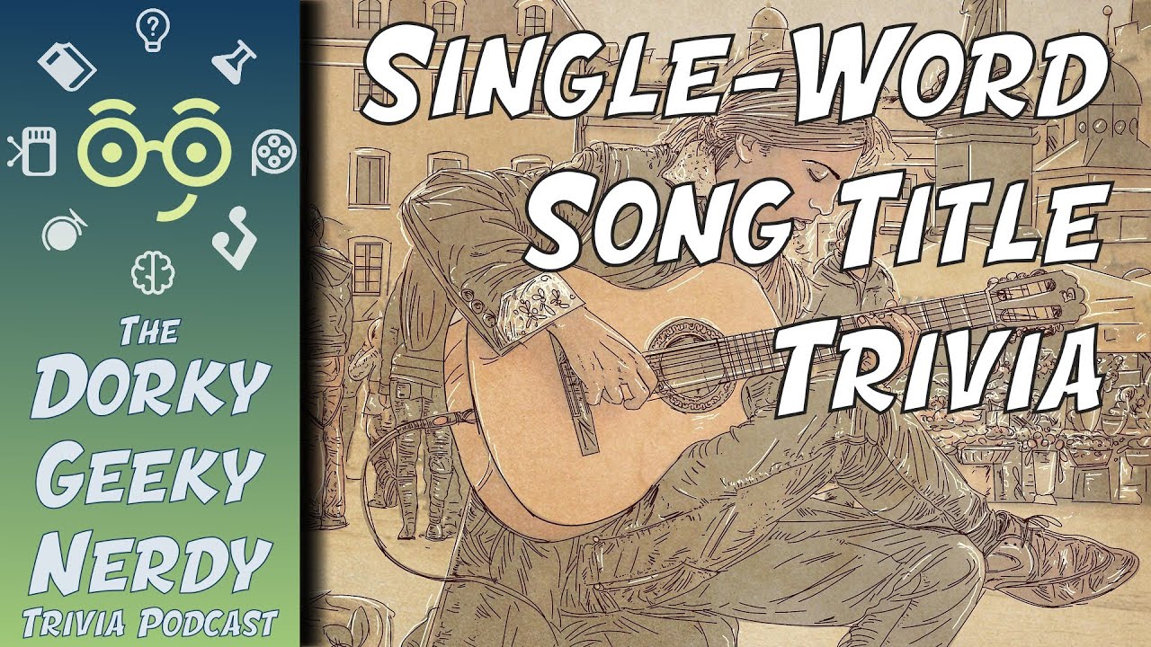 Single-Word Song Titles (Mini 70) 🎸🎹🎙️