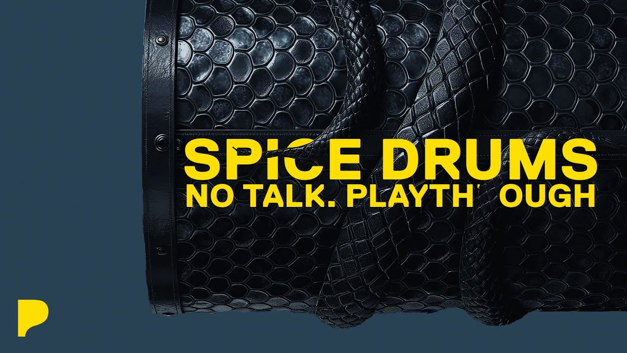 Spice Drums No Talk