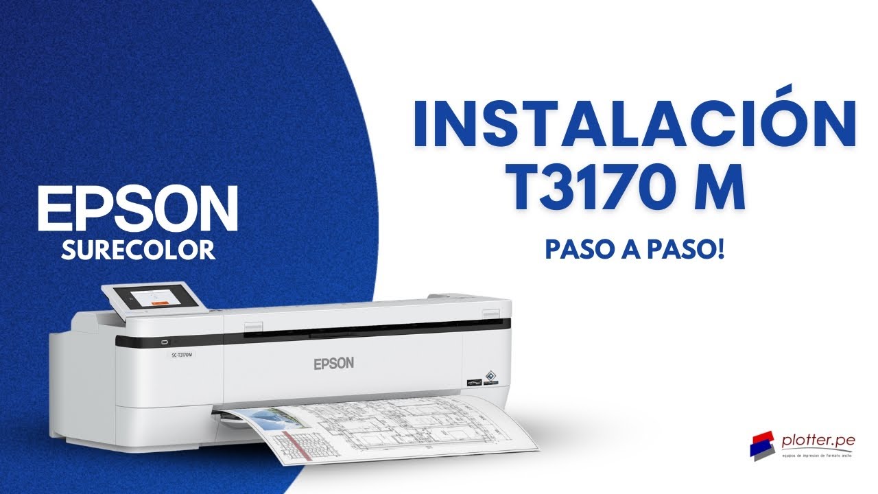 INSTALACIÓN T3170M PLOTTER PERÚ