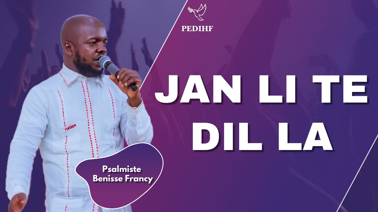 Jan li te dil la  | Moman Adorasyon Pwisan | Frère Benisse FRANCY