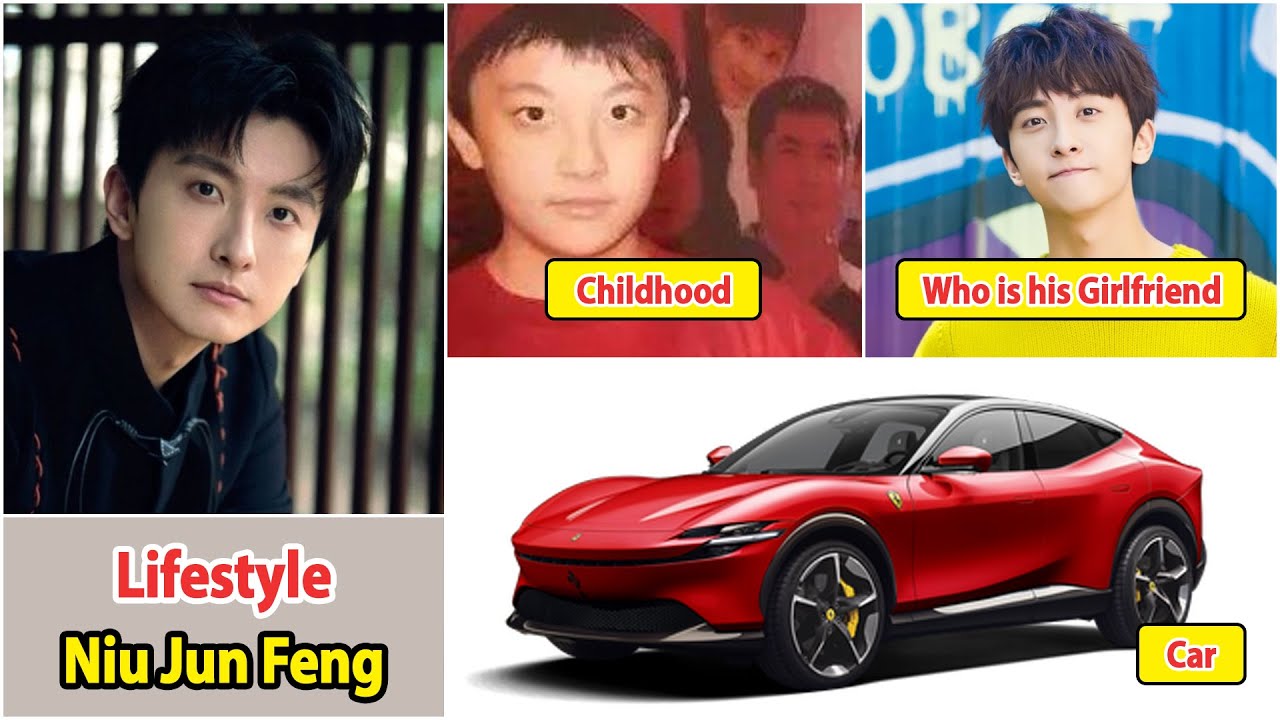 Niu Jun Feng 2025 | Niu Jun Feng Real Life Information | Drama and Net Worth | Family and Girlfriend