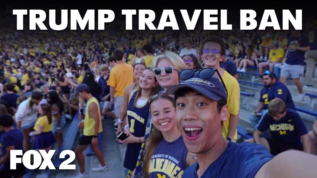 University of Michigan student unable to return to US due to Trump travel ban