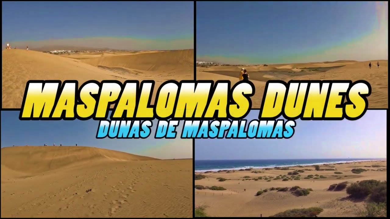 MASPALOMAS DUNES - Dunas de Maspalomas - Gran Canaria (4k)