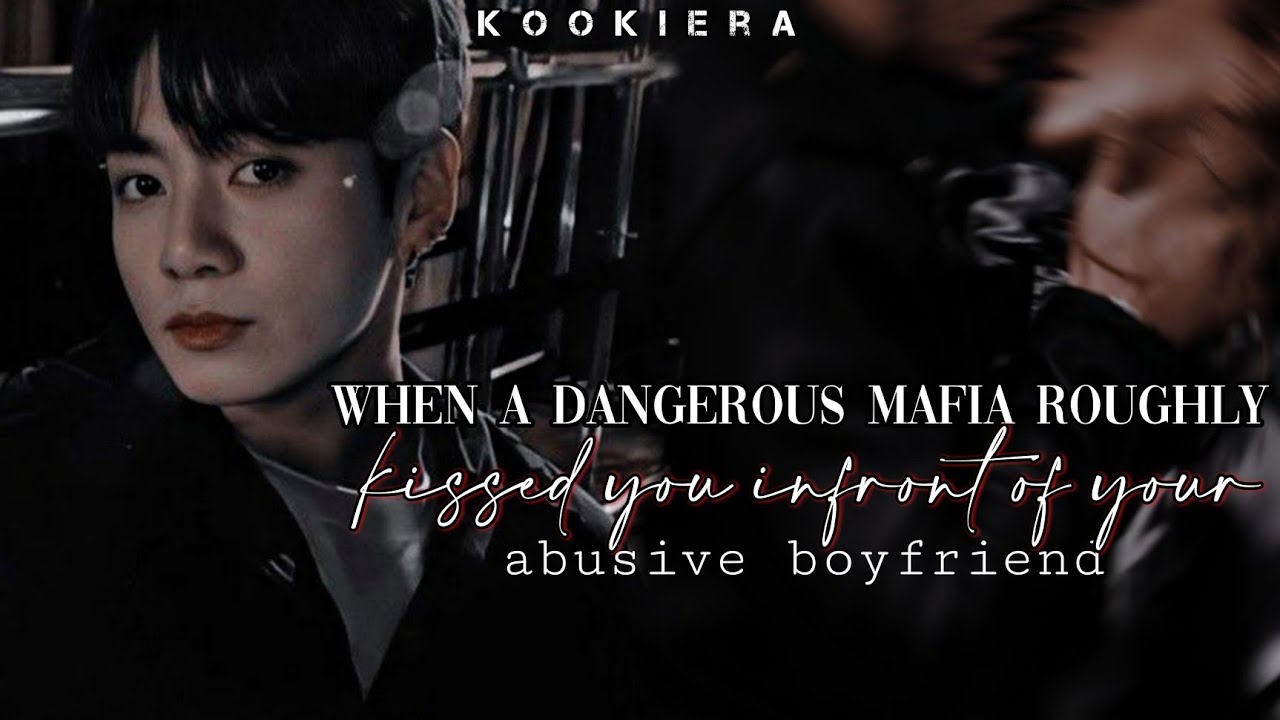•Roughly kissing you Infront of your abusive boyfriend• Jungkook Oneshot