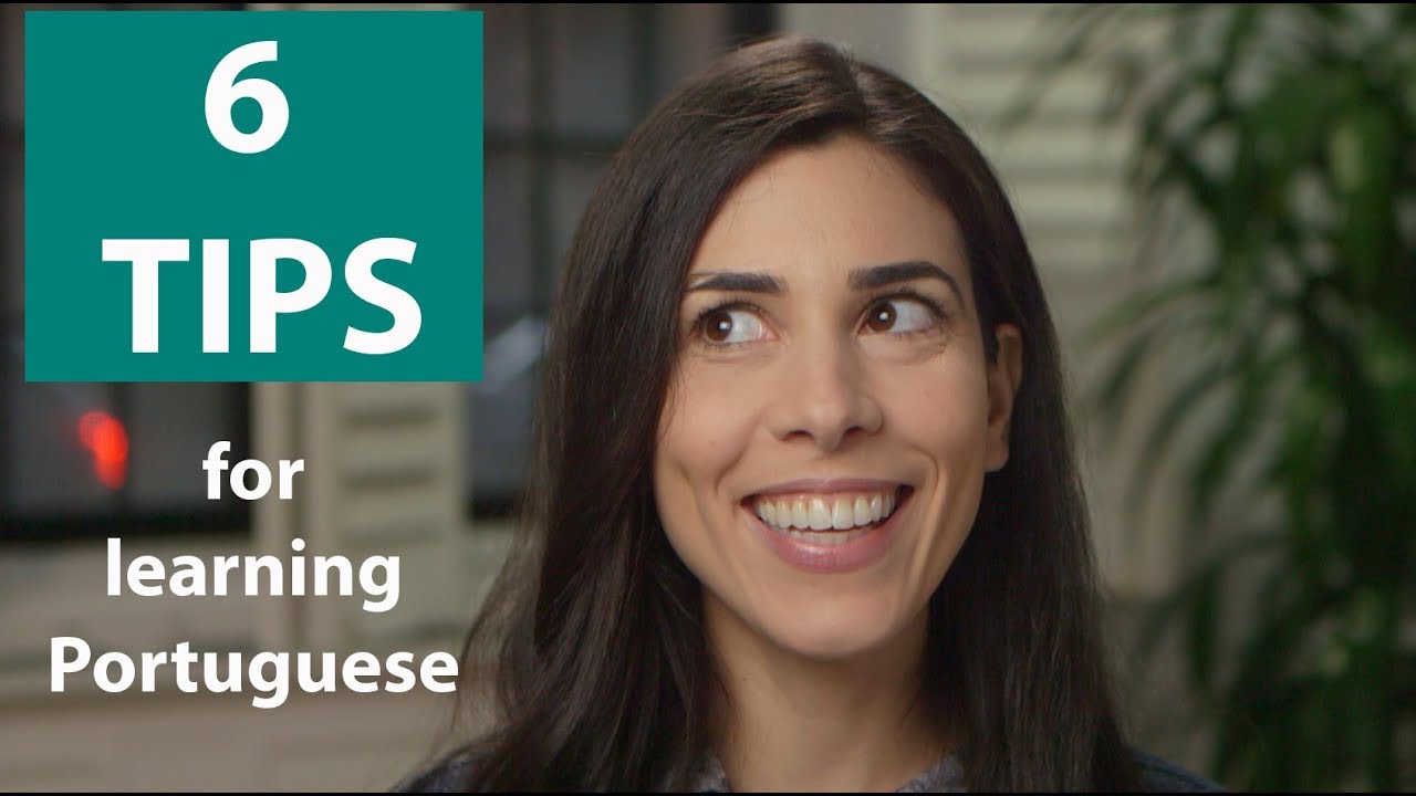 6 Tips for Learning Brazilian Portuguese | Speaking Brazilian