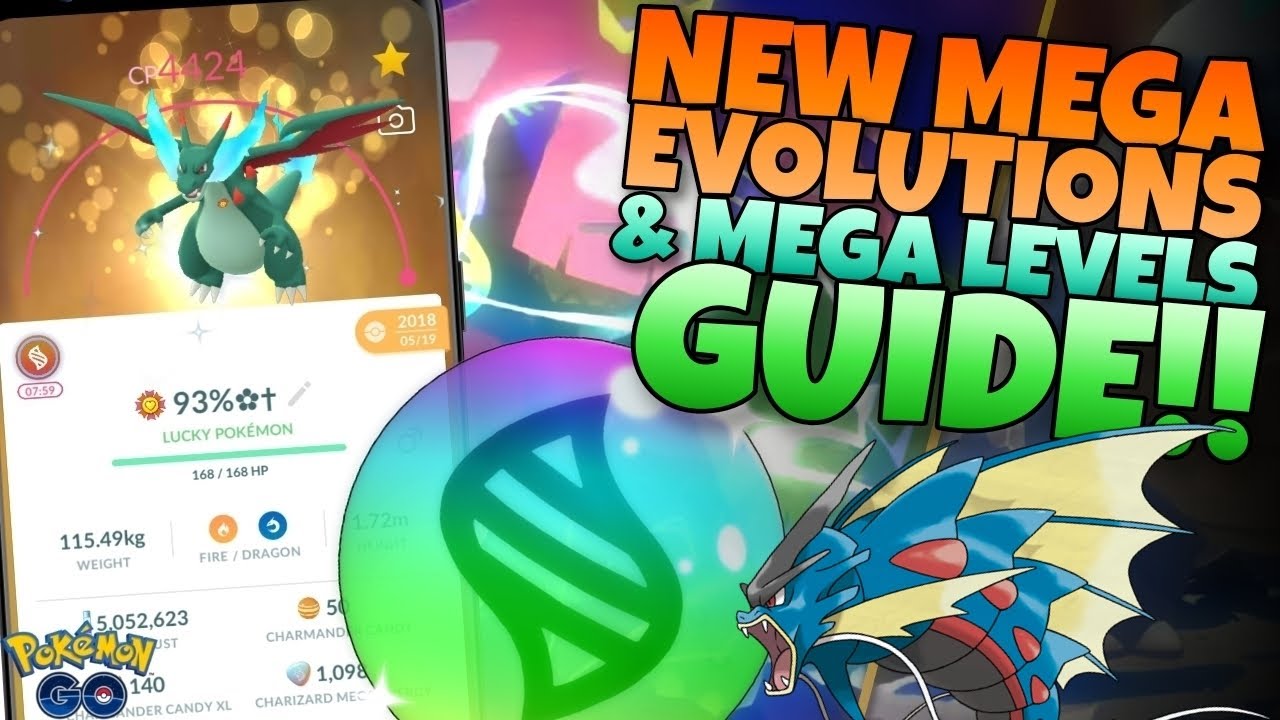 MEGA EVOLUTIONS & MEGA LEVELS GUIDE!!  How to get MAX LEVEL MEGAS in Pok&eacute;mon GO!!