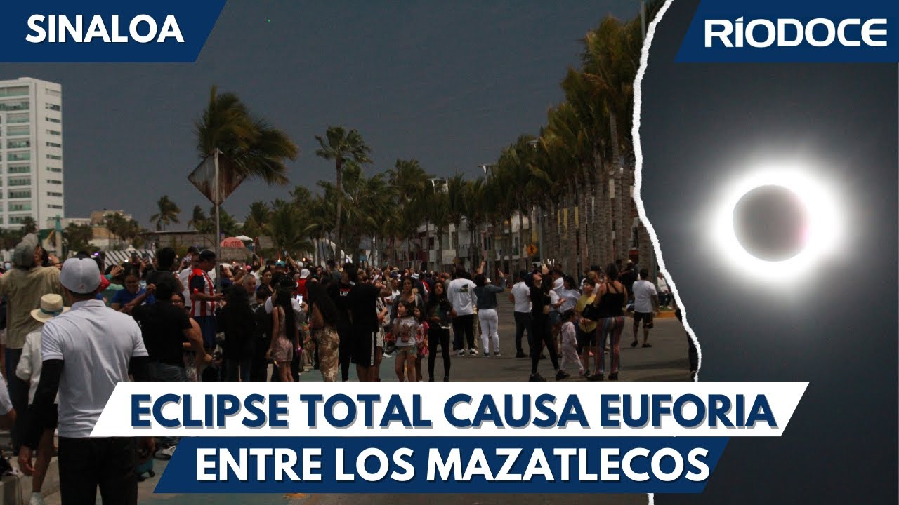 Eclipse Total de Sol oscurece Mazatl&aacute;n por 4 minutos