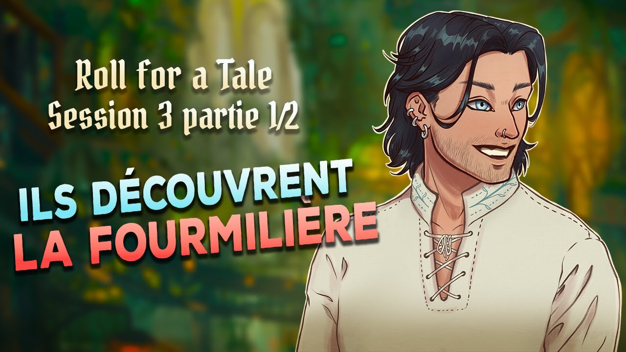 COUP DE PIED DANS LA FOURMILIÈRE - Roll for a Tale [JDR FR]