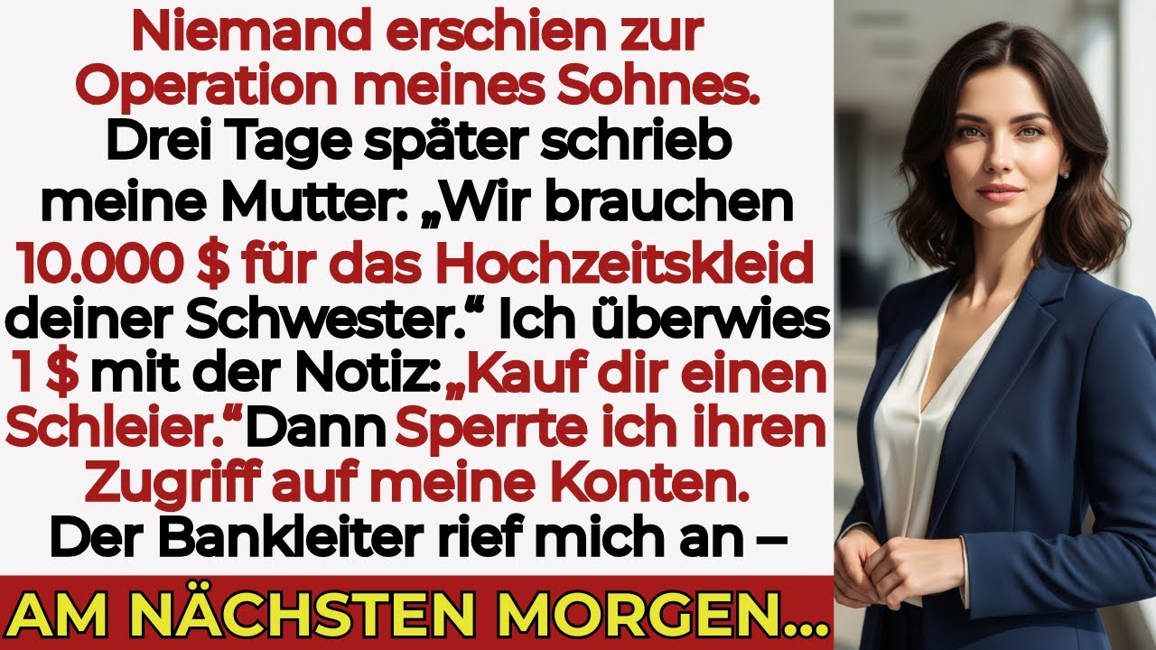 Meine Familie fehlte bei der OP meines Sohnes — „Schick 10.000 $, oder wir rufen die Bank an“