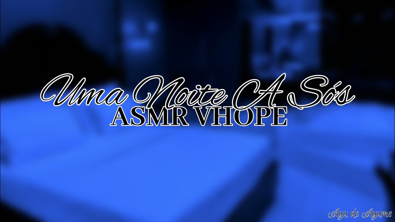 /ASMR Vhope/ Uma noite a sós [feat. Taeyoonseok]