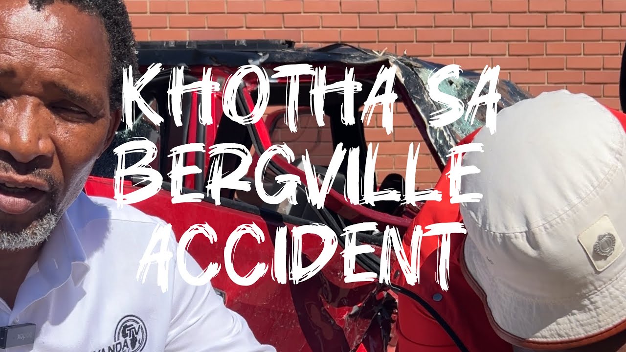 Bergville Accident | Khotha SA