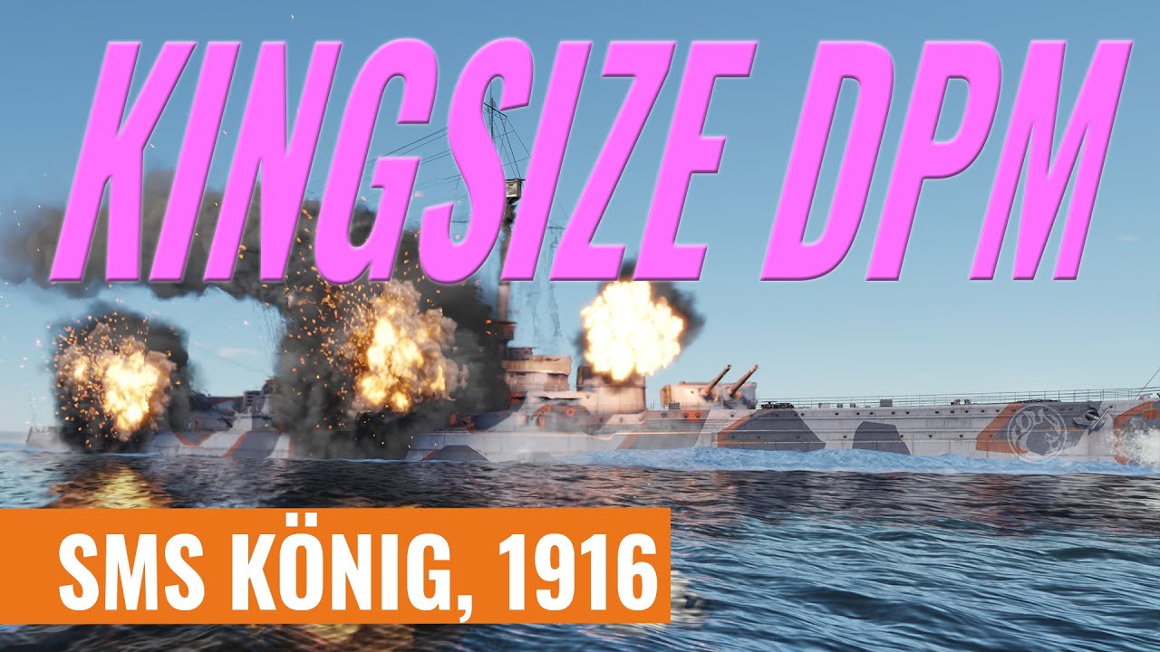 SMS König, 1916 - Среди крестьян крейсера [War Thunder]