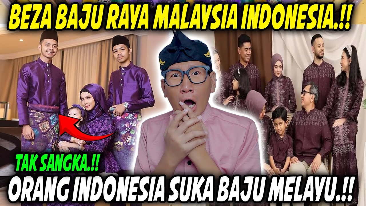 WOOH.!! ADAKAH BEZA BAJU RAYA MALAYSIA DAN INDONESIA 2025?? BAJU MALAYSIA VIRAL DI INDONESIA??