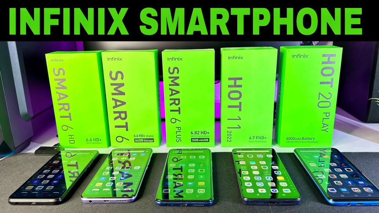 Infinix Smart 6 HD 🆚 Infinix Smart 6 🆚 Infinix Smart 6 Plus 🆚 Infinix Hot 11  🆚Infinix Hot 20 Play
