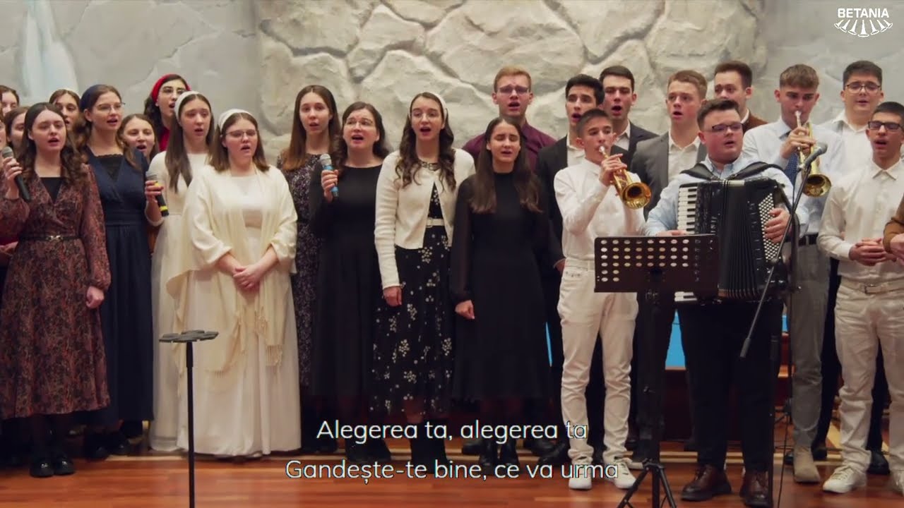 Tinerii bisericii Betania Cluj -”Alegerea ta”