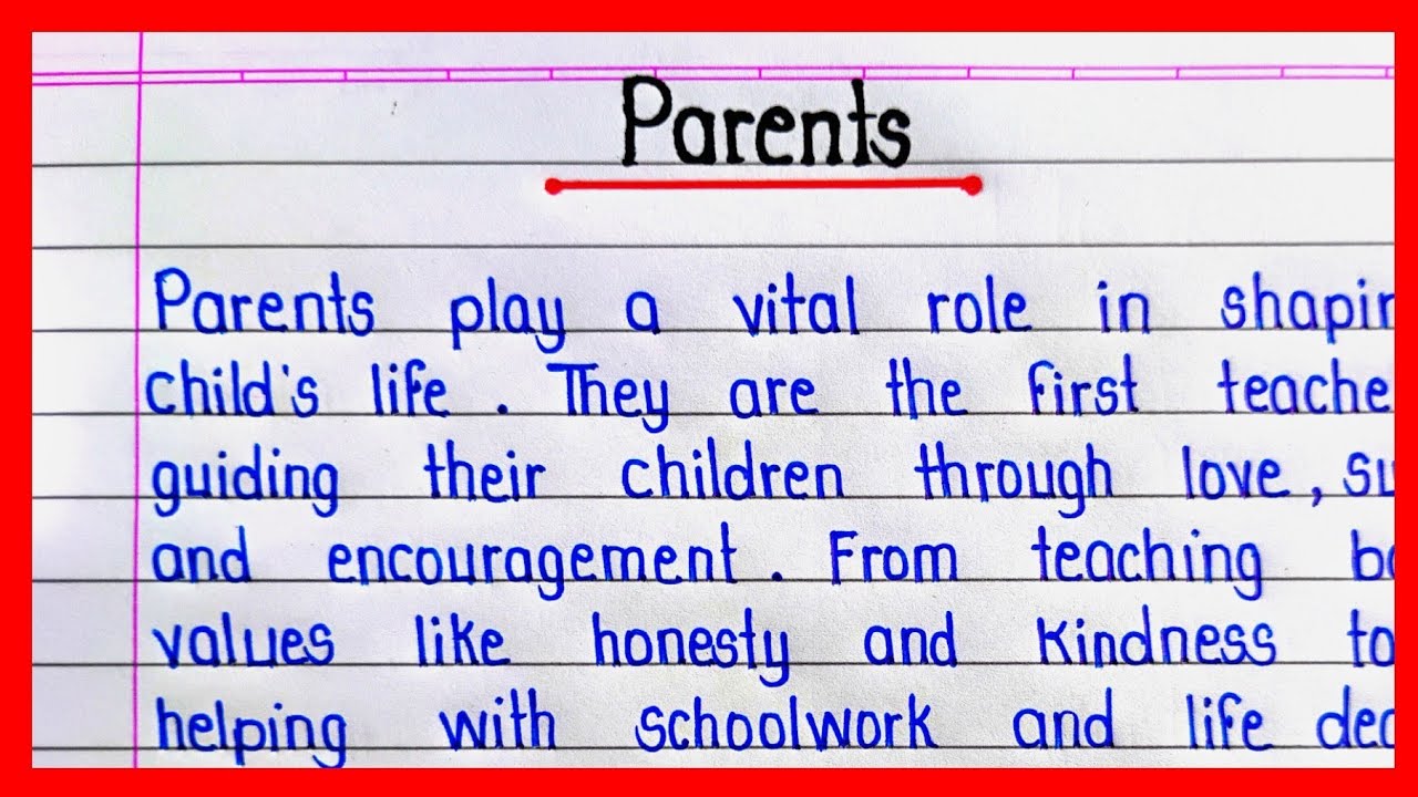 Short Paragraph on Parents in English || Essay Writing on Parents || Role of Parents || 