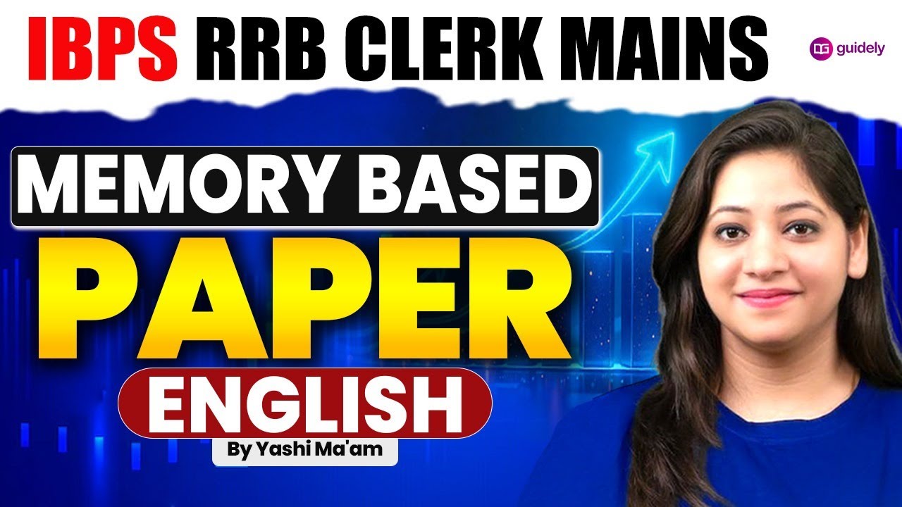 IBPS RRB Clerk Mains 2025 | English Memory Based Paper Analysis | RRB Clerk Mains 2026 | Yashi Ma'am