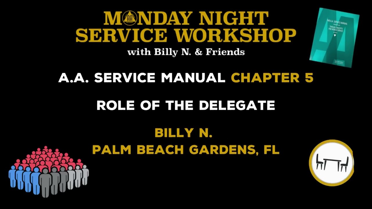 23. Billy N. - Service Manual Ch. 5: Role of the Delegate - 2025 AA Service Workshop 09/01/25