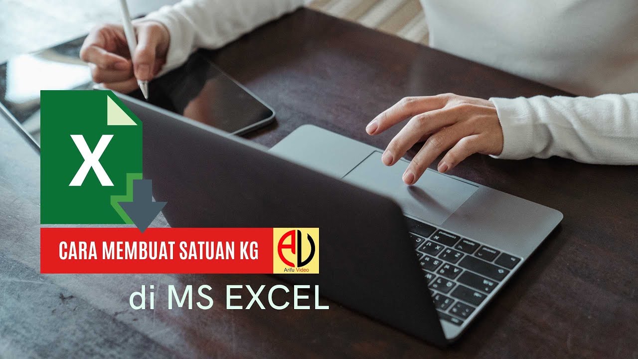 Tips dan Trik Cara Membuat satuan kg di Excel