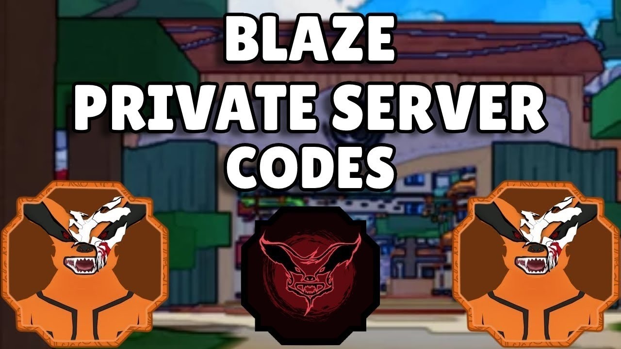 20 Private Server Codes For Blaze | Shindo Life