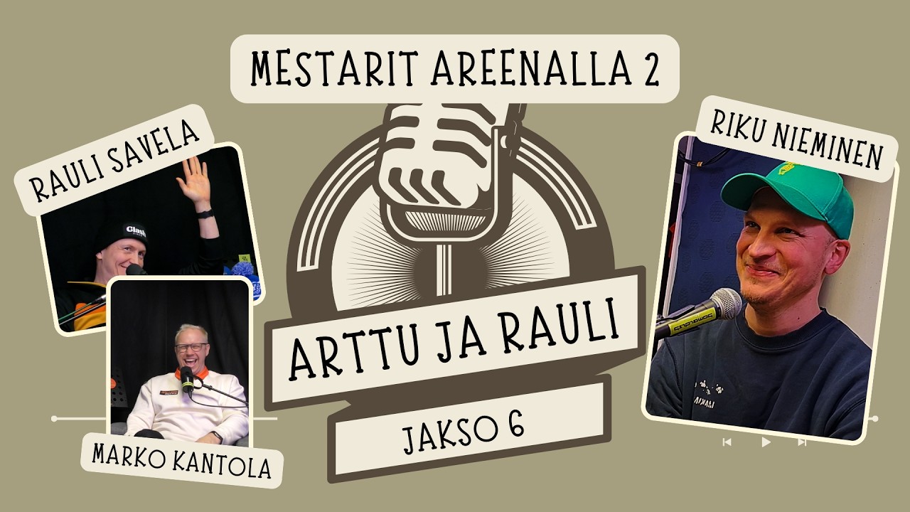 Masters Tour 2026: kulissien takaa | Marko Kantola & Riku Nieminen -Jakso 6 - Arttu ja Rauli podcast