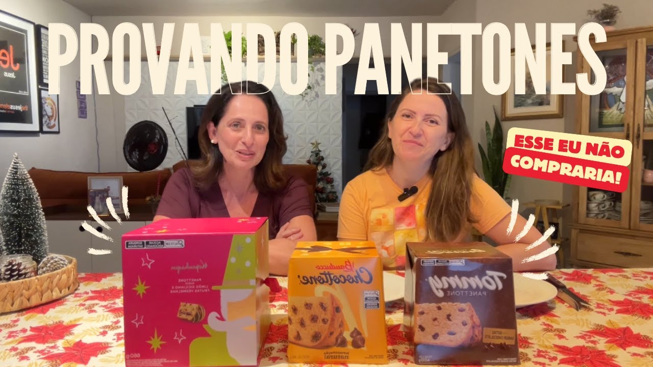 ESSE COM CERTEZA É O MELHOR PANETONE QUE EU JÁ COMI NA MINHA VIDA | Provando panetones
