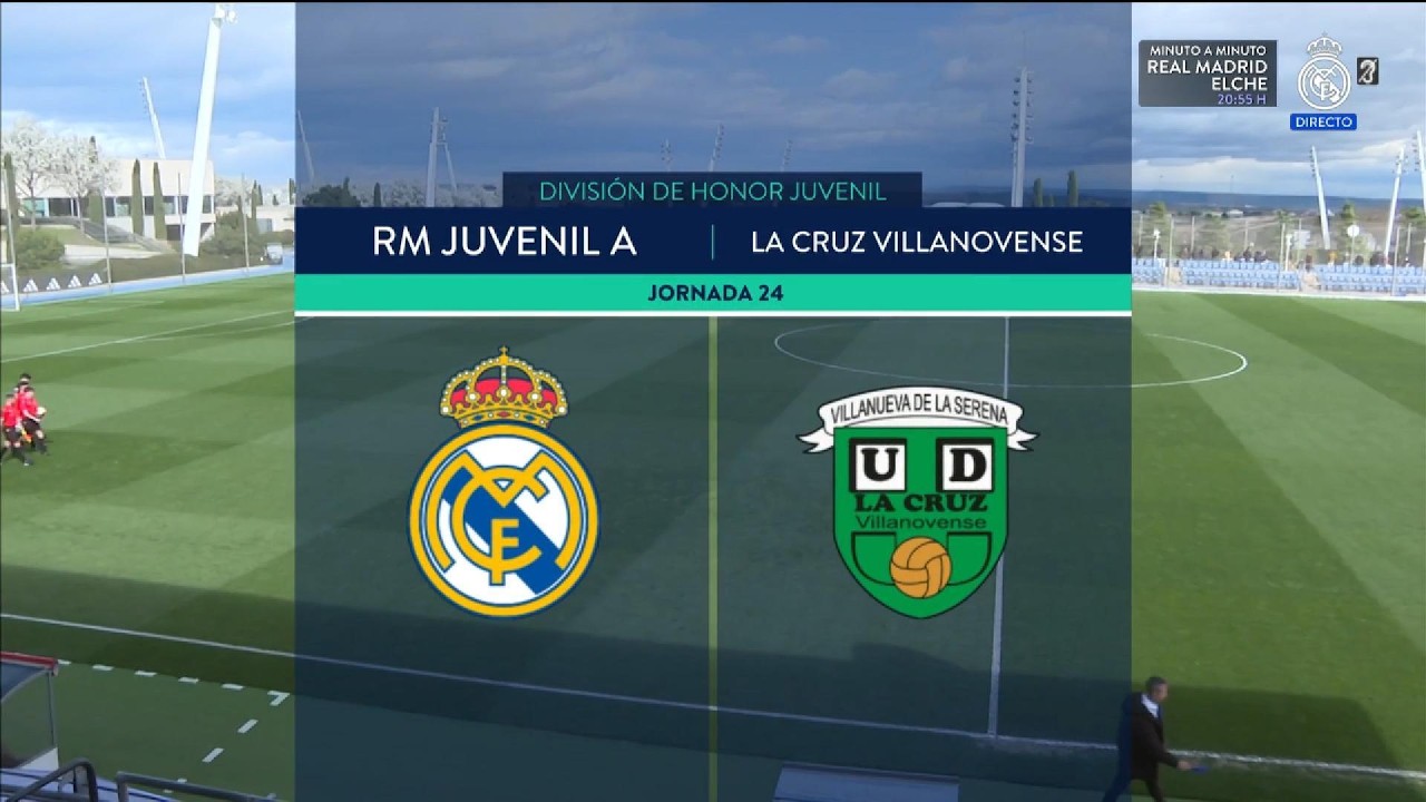 Real Madrid Juvenil A - La Cruz Villanovense (J24 - D.H. Juvenil) - RMTV