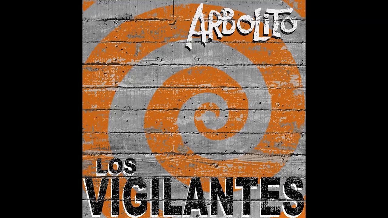 ARBOLITO - Los vigilantes (audio oficial)
