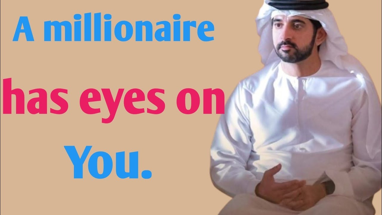 A millionaire has eyes on you | fazza shiekh hamdan| fazza poem for love| fazza prince of Dubai 