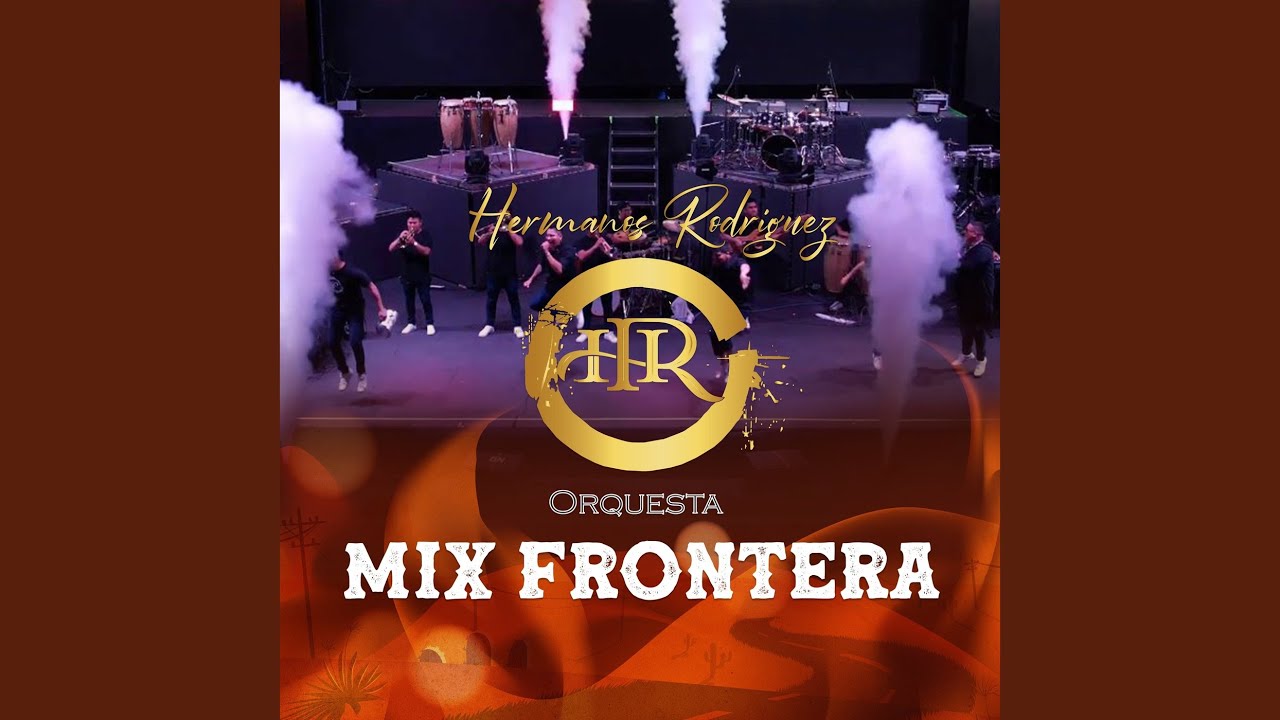 Mix Frontera