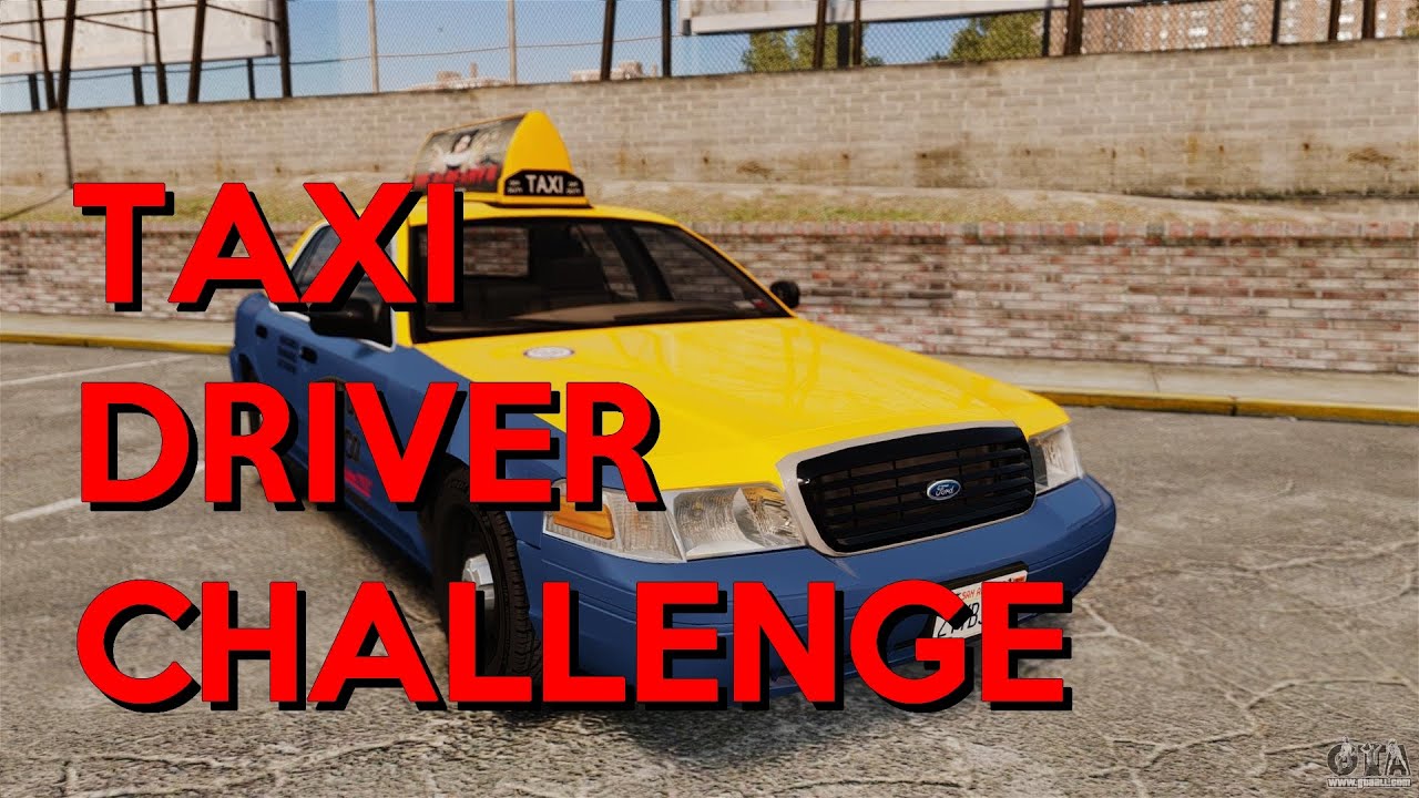 Taxi Driver Challenge - Grand Theft Auto V