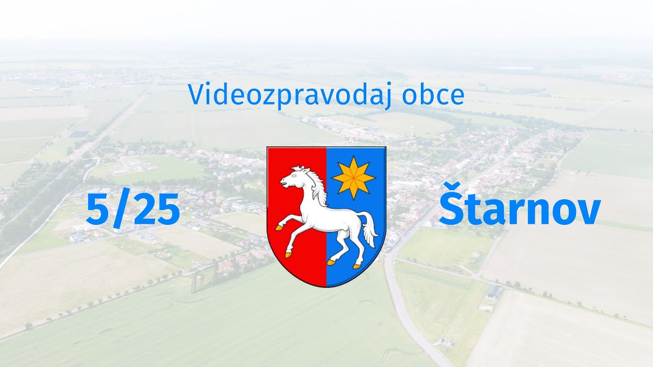 Videozpravodaj obce Štarnov | květen 2025