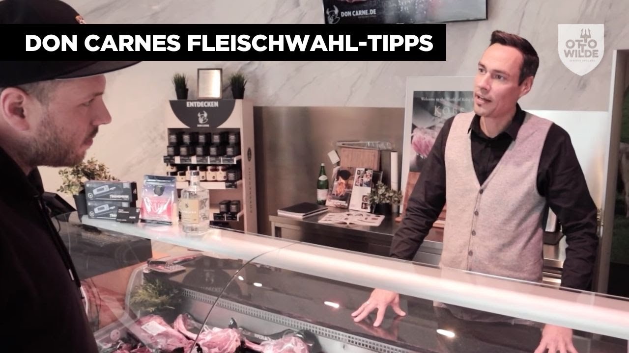 @DonCarneShop gibt Otto Wilde Tipps zur Fleischwahl!
