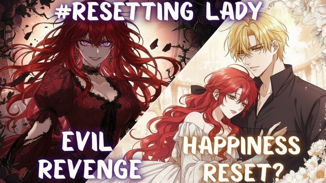 The Heroine’s Fate Rewritten How Time Loops Turned Her Evil |  Manhwa Recap