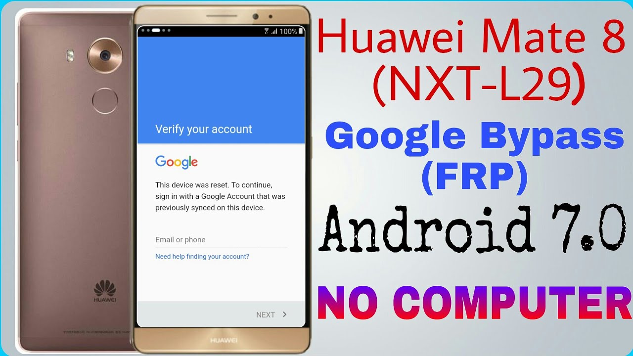 Huawei Mate 8 NXT-L29 FRP bypass 2019 -Bypass frp Huawei mate 8