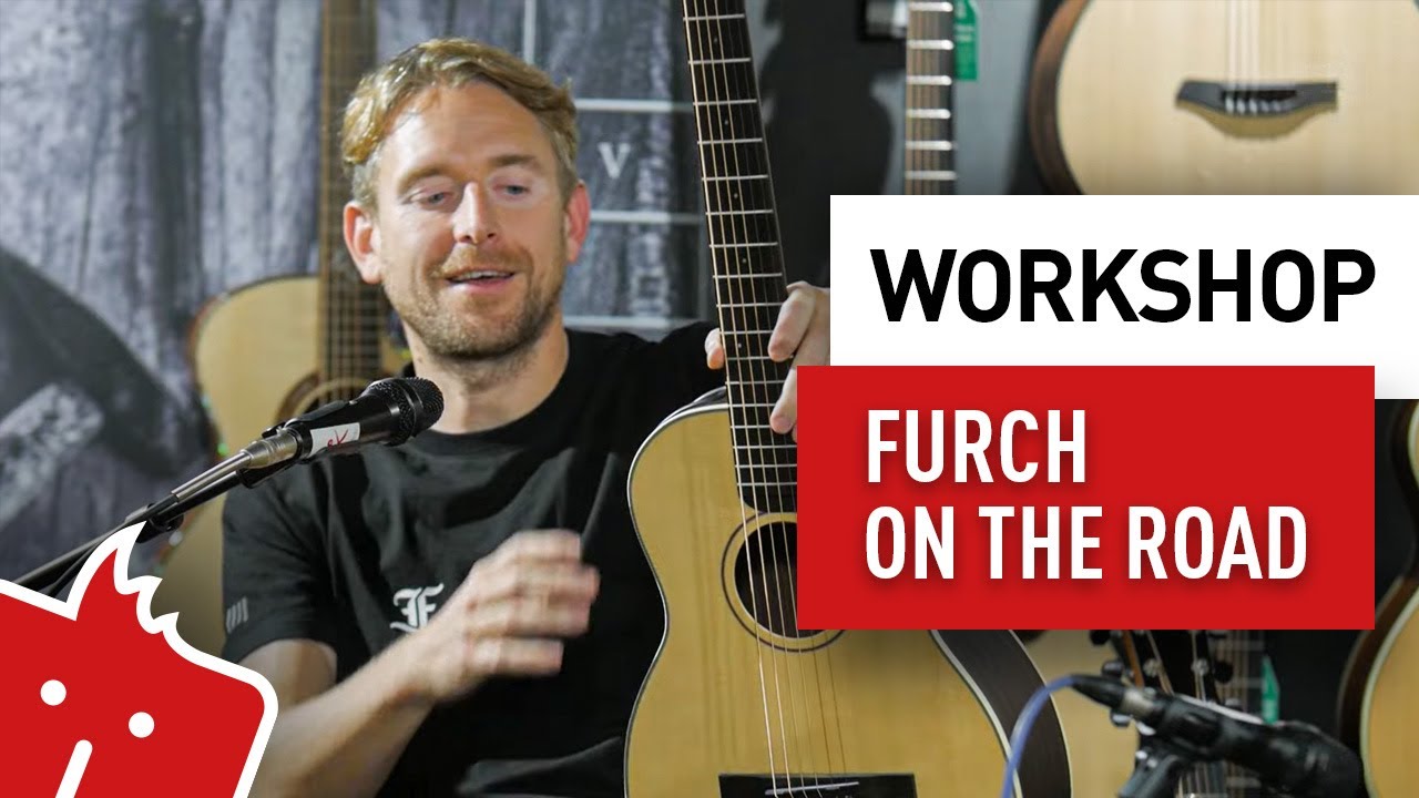 Furch On the Road | WORKSHOP