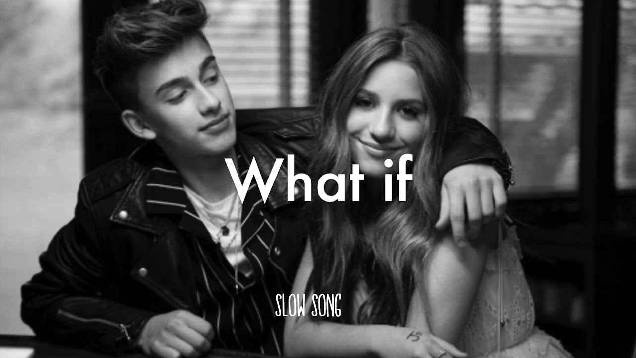 Johnny Orlando, Mackenzie Ziegler - What If (Slowed)