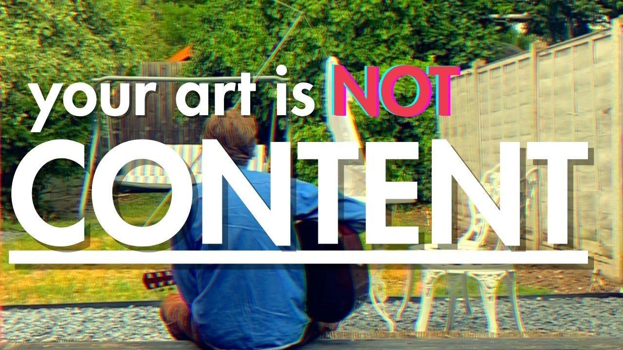 Your Art is Not Content