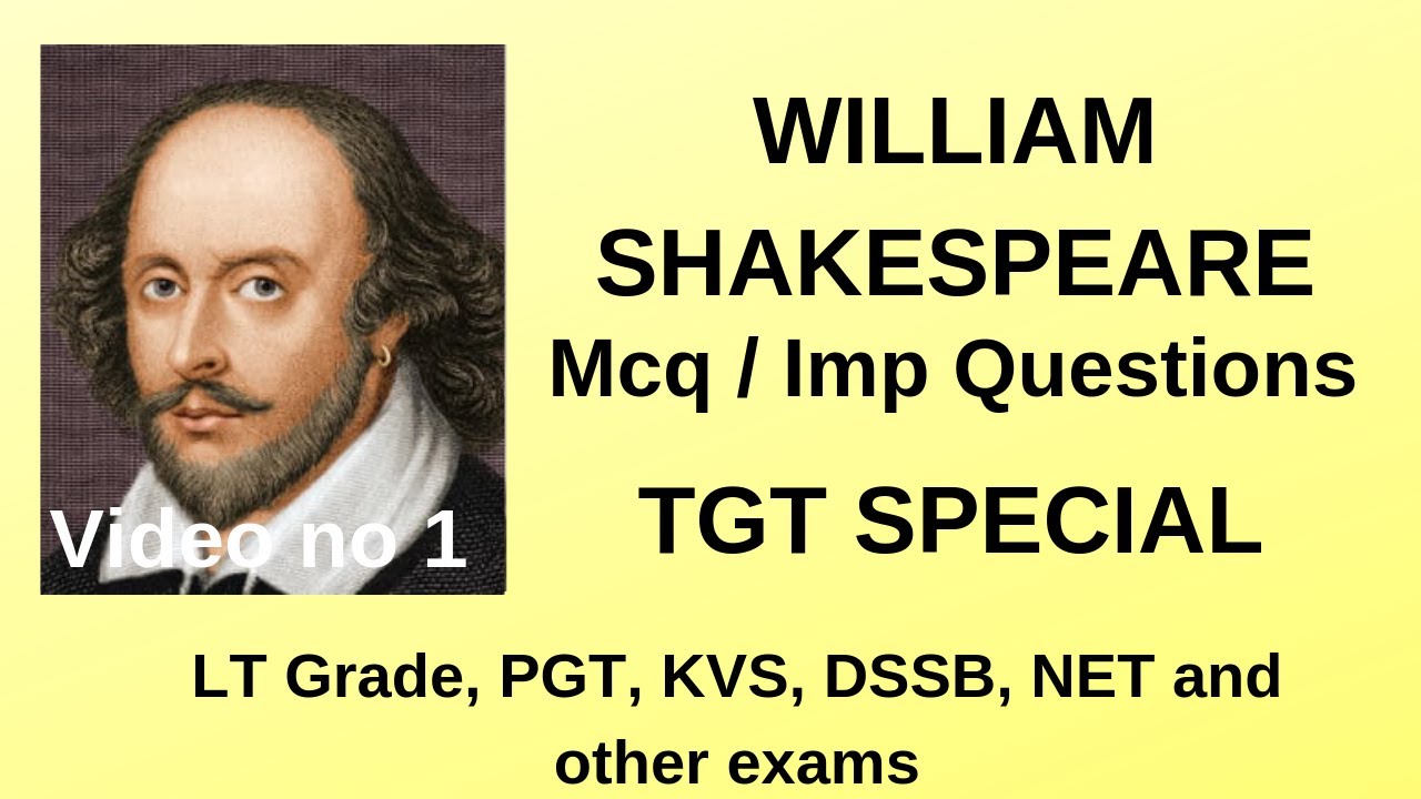 William Shakespeare mcq, important questions for TGT, LT Grade, PGT, KVS