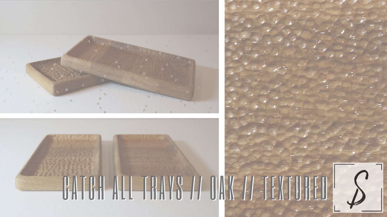 Oak Catch all Tray - Dremel Carving