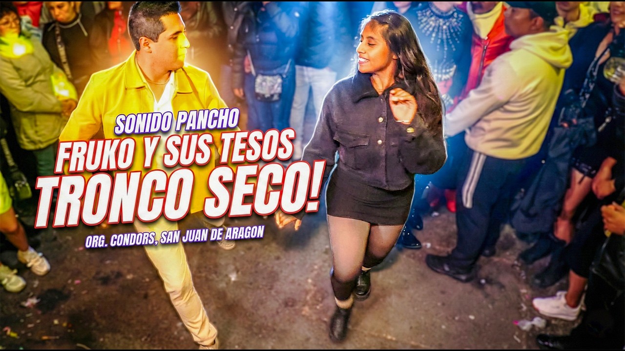 👉 Tronco Seco, Fruko! | Sonido Pancho | Org. Condors, San Juan de Aragon