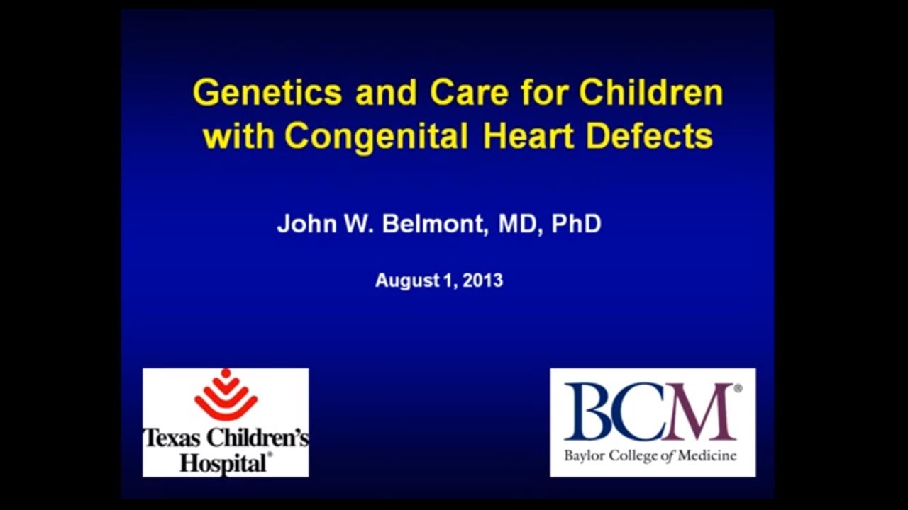Genetics and Care for Children with Congenital Heart Defects