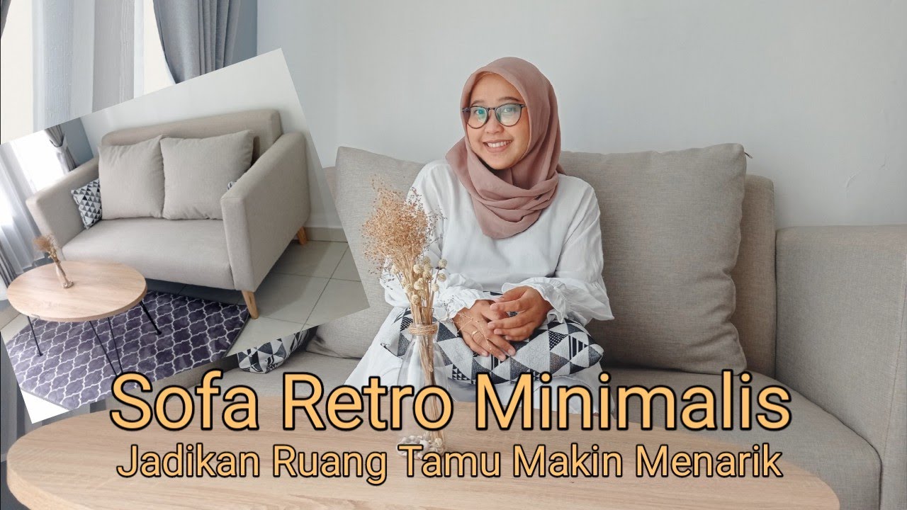 Review Sofa Retro Minimalis || Aesthetic
