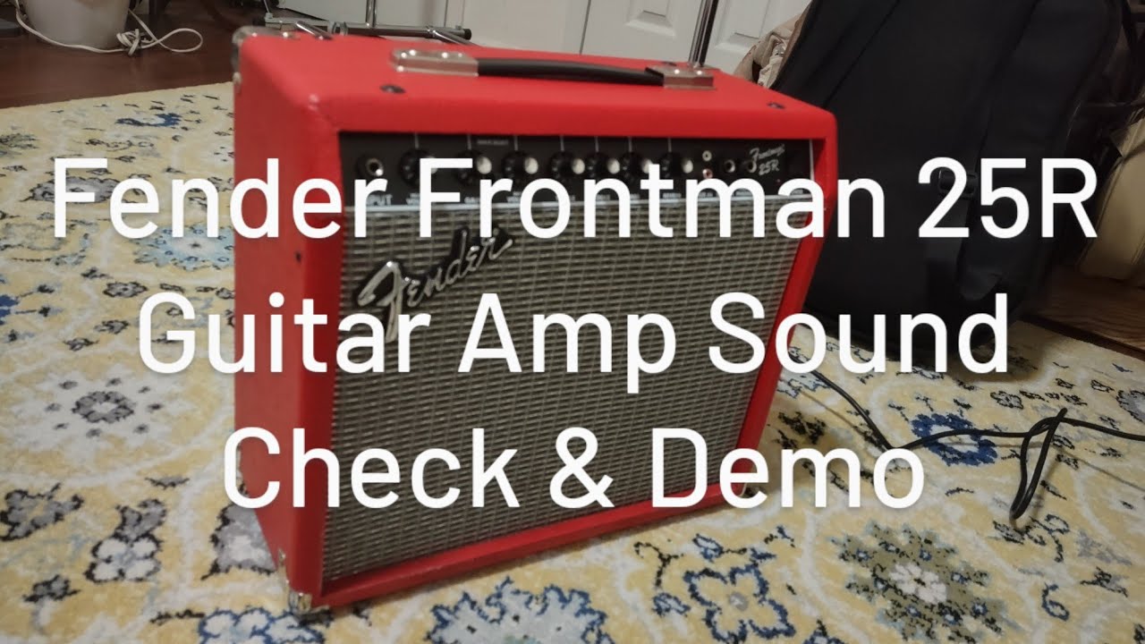 Fender Frontman 25R Guitar Amp Sound Check