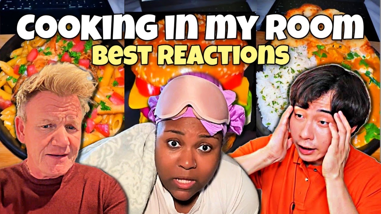 All Cooking in my Room Reactions!