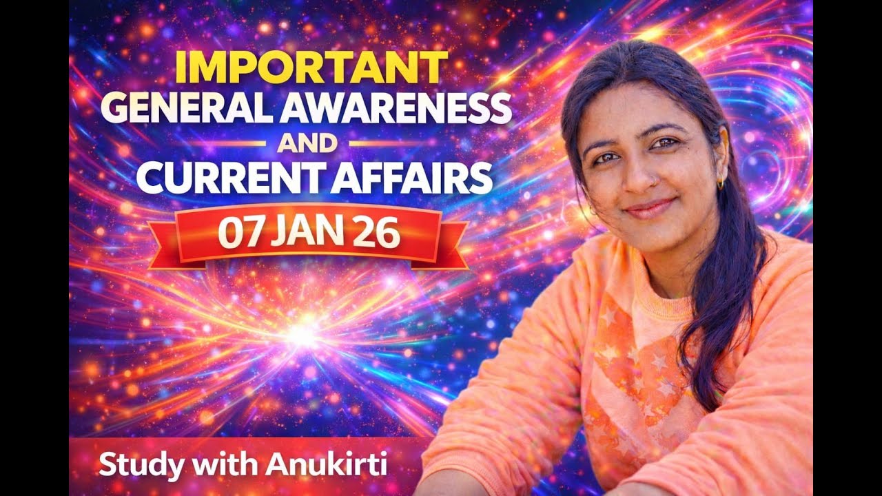Current Affairs 7 JAN 2026|MPPKVVCL|MP SUBENGINER|MPPSC AE|MPITI TO|BSSC|BTSC JE|SSC#currentaffairs
