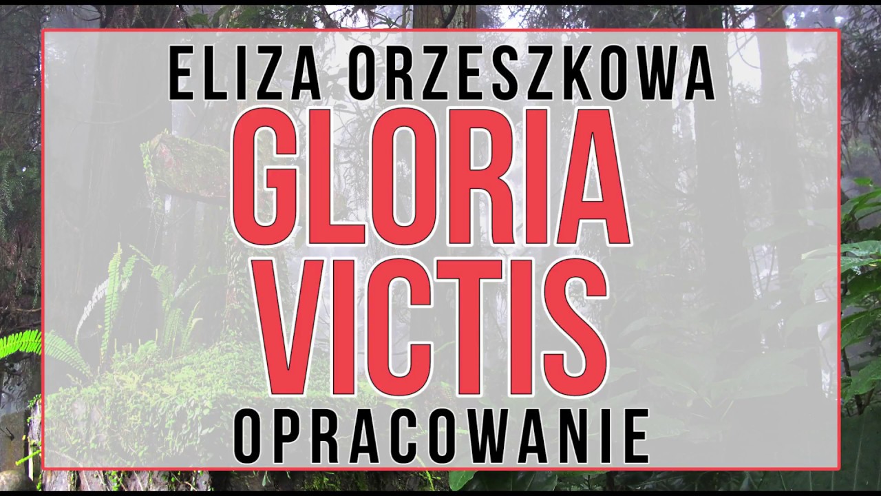 Gloria victis - opracowanie
