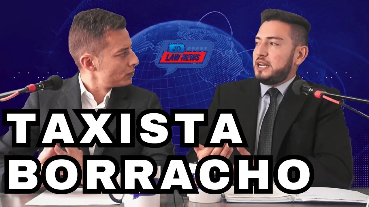 CAP 16. JD LAW NEWS: TAXISTA BORRACHO