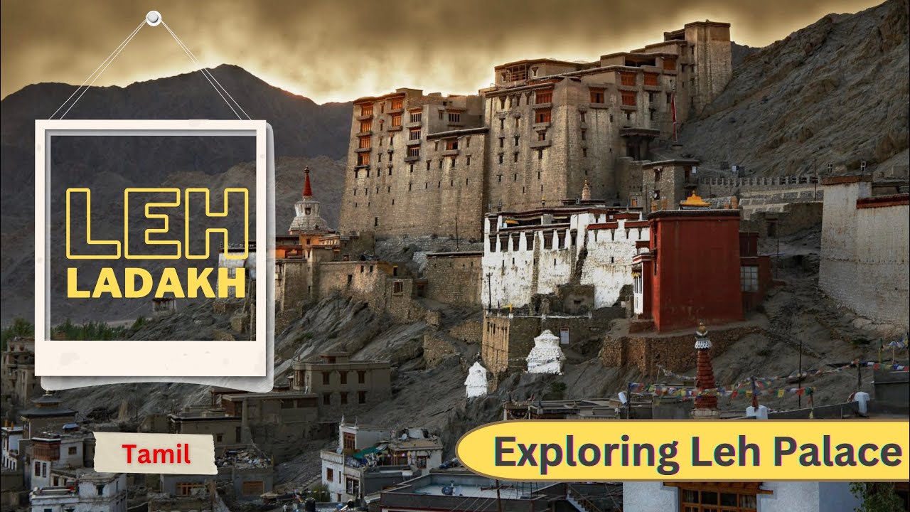 Exploring Leh Palace in Extreme Cold | History | Tamil